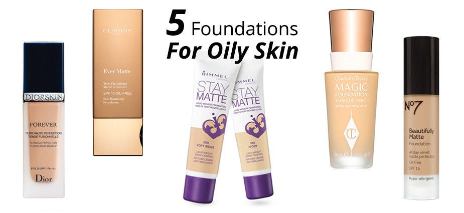 The Best 5 Foundations For Oily And Blemished Skin - FIXY Makeup